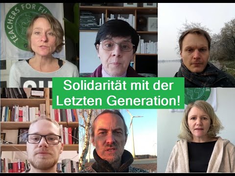 T4F - Solidaritätserklärung mit der Letzten Generation - Klimaschutz ist kein Verbrechen