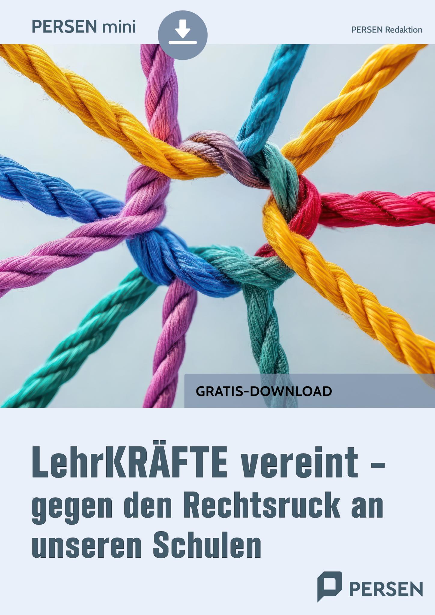 (Lehr)Kräfte vereint – gegen Rechtsruck an unseren Schulen